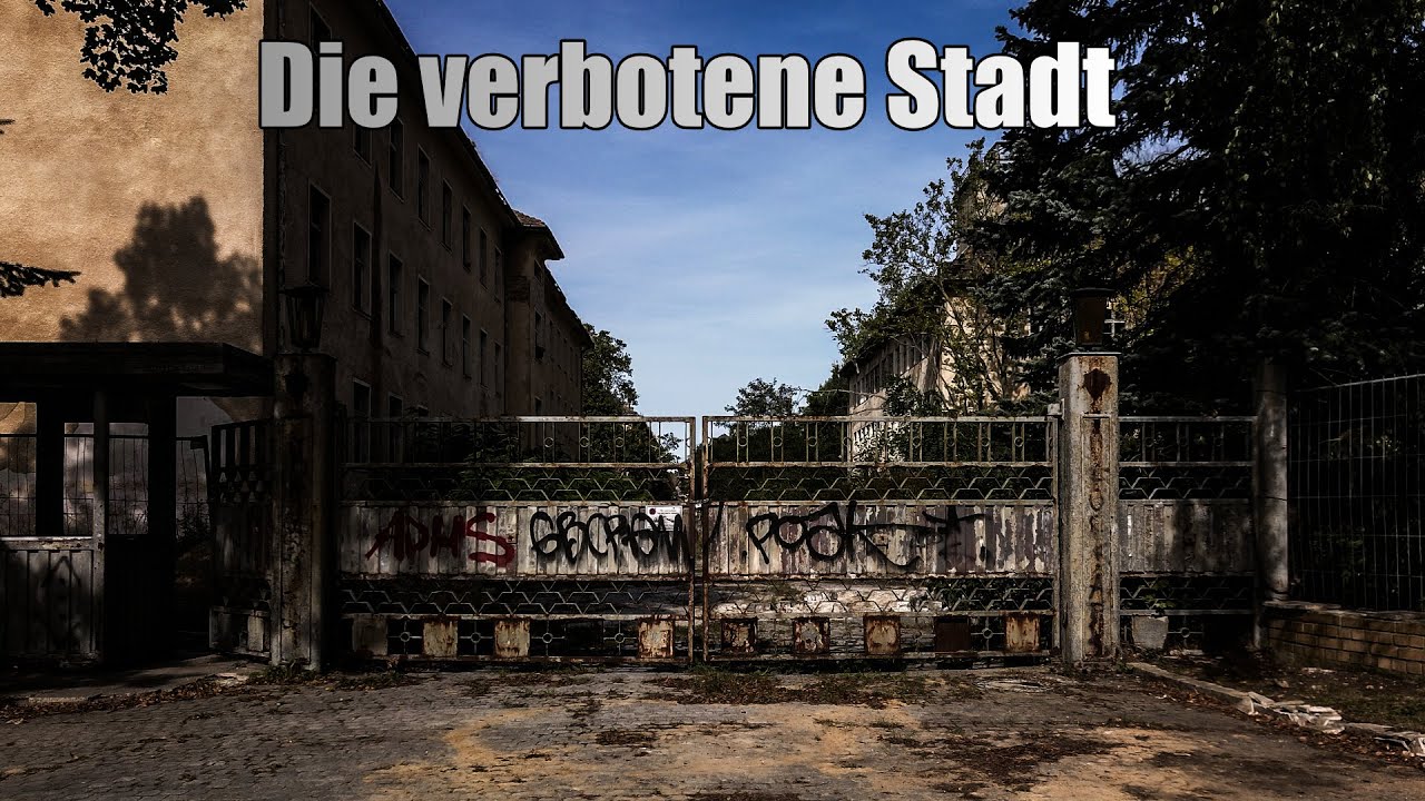 Lost Places - Die verbotene Stadt