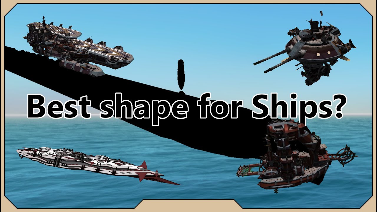 Is this the Best Shape for Ships in From The Depths?