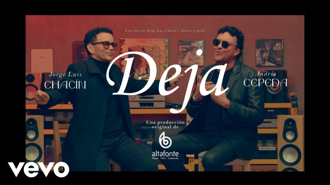 Jorge Luis Chacin & Andres Cepeda - Deja