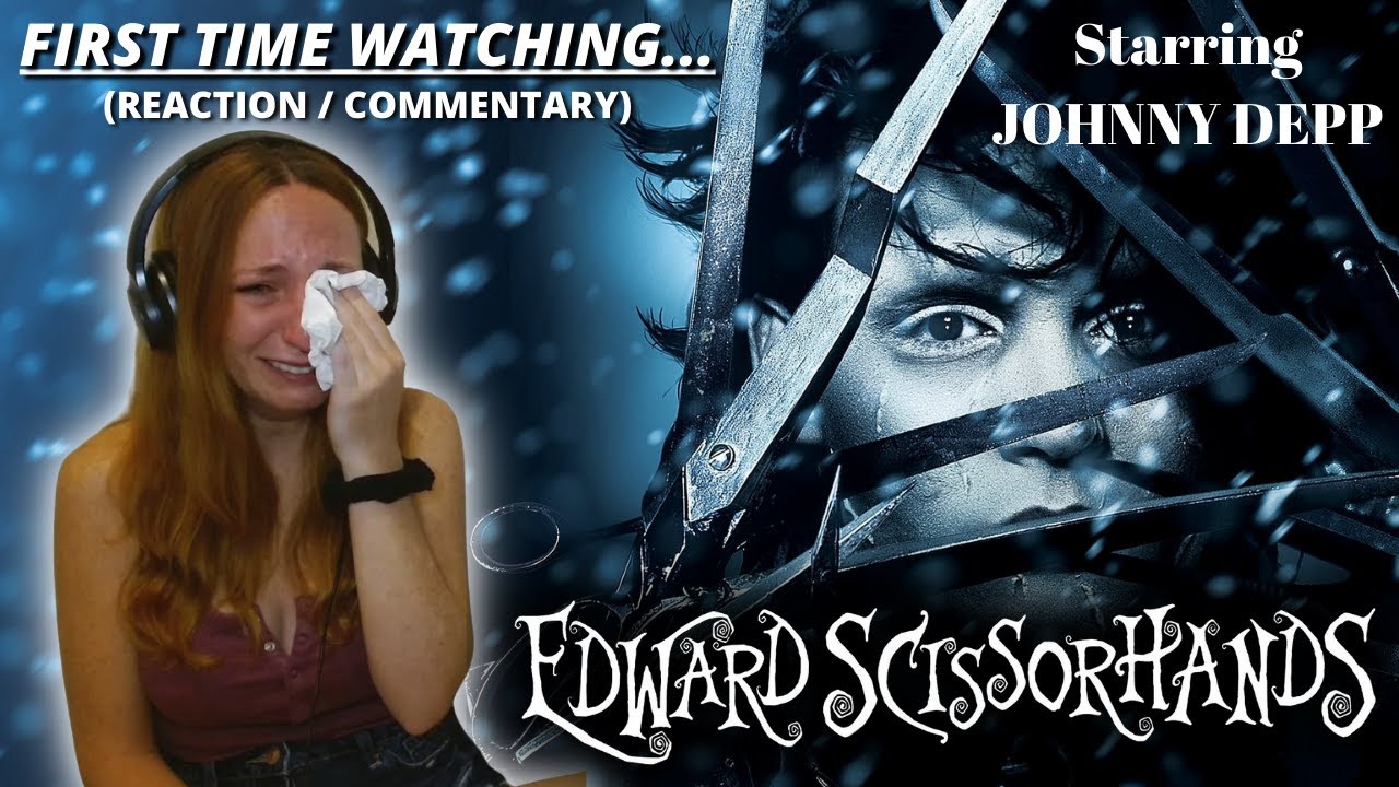 Watching EDWARD SCISSORHANDS (starring JOHNNY DEPP) for the first time! [ REACTION / COMMENTARY ]
