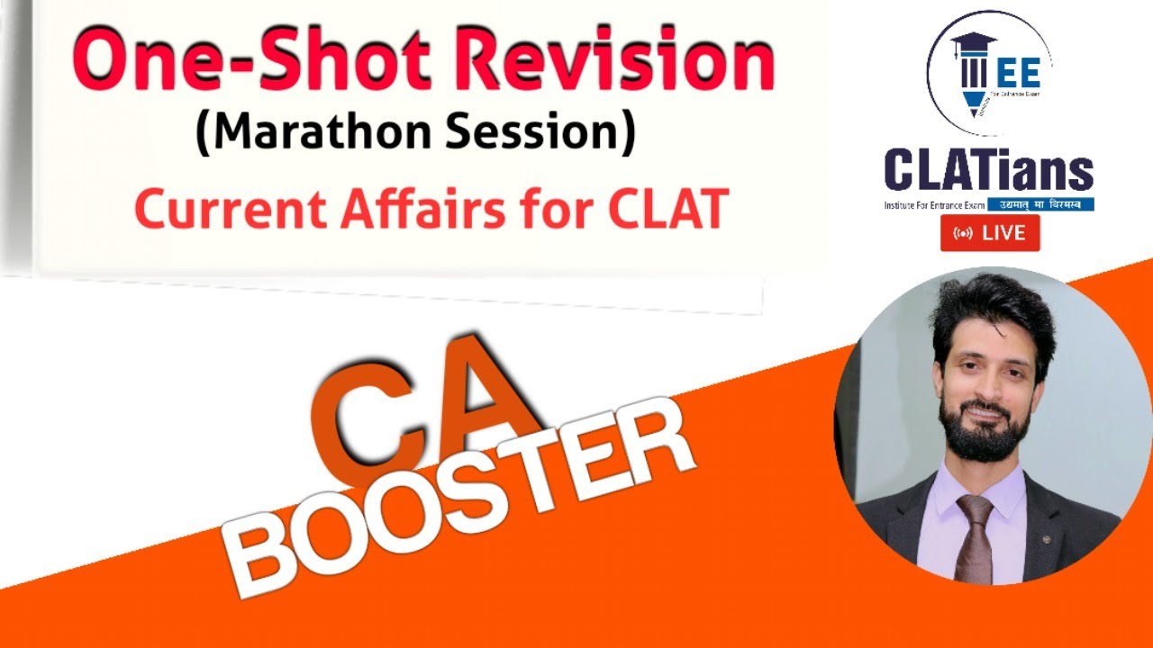 Current Affairs: One-Shot Revision || CLAT 2021 Special || CA BOOSTER
