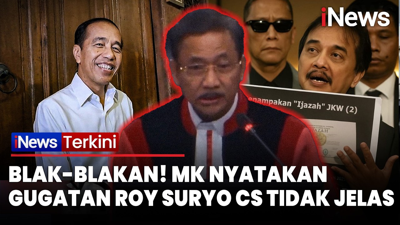TOK! MK Tolak Gugatan Roy Suryo Cs di Kasus Ijazah Jokowi, Hakim: Permohonan Tidak Jelas