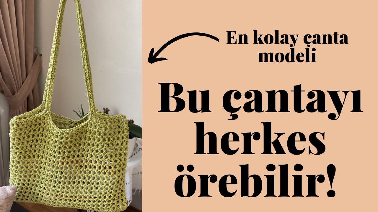 Bu &Ccedil;antayı Herkes &Ouml;rebilir! En Kolay File &Ccedil;anta Tarifi
