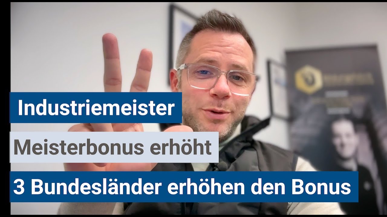 Meisterbonus wurde erhöht | Industriemeister (IHK)