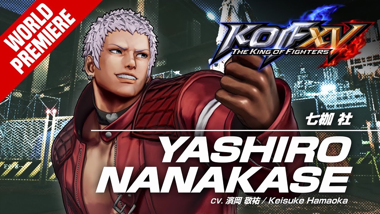 KOF XV｜YASHIRO NANAKASE｜Trailer #11 【TEAM OROCHI】