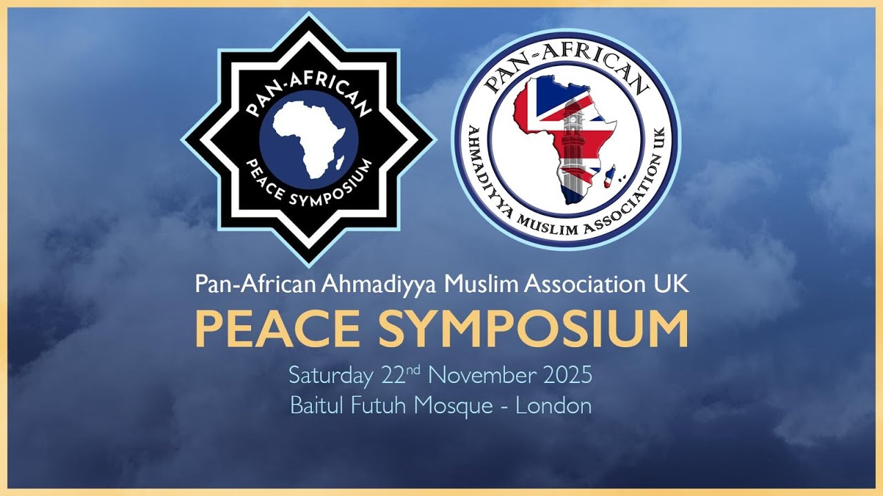 Pan-African Peace Symposium 2025 Baitul Futuh Mosque London 22 November 2025