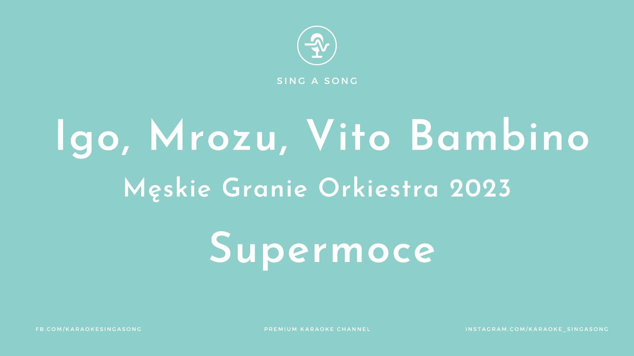 Męskie Granie Orkiestra 2023 (Igo, Mrozu, Vito Bambino) - Supermoce (Karaoke/Instrumental)