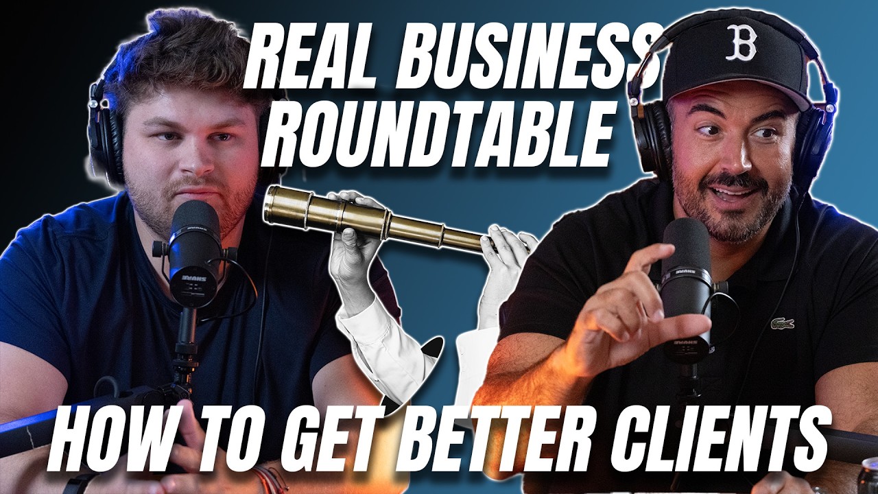 HOW TO GET BETTER CLIENTS | EP.255
