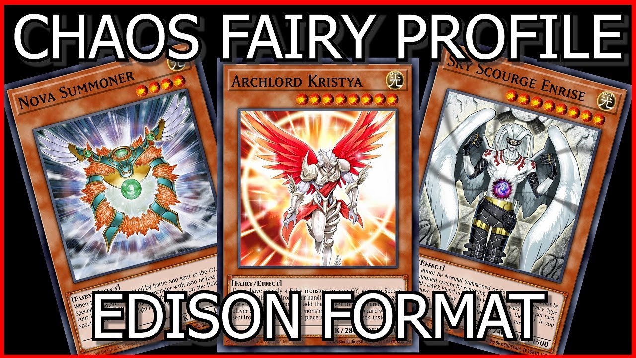 Chaos Fairy Profile - Edison Format Yu-Gi-Oh! @puddingyugioh