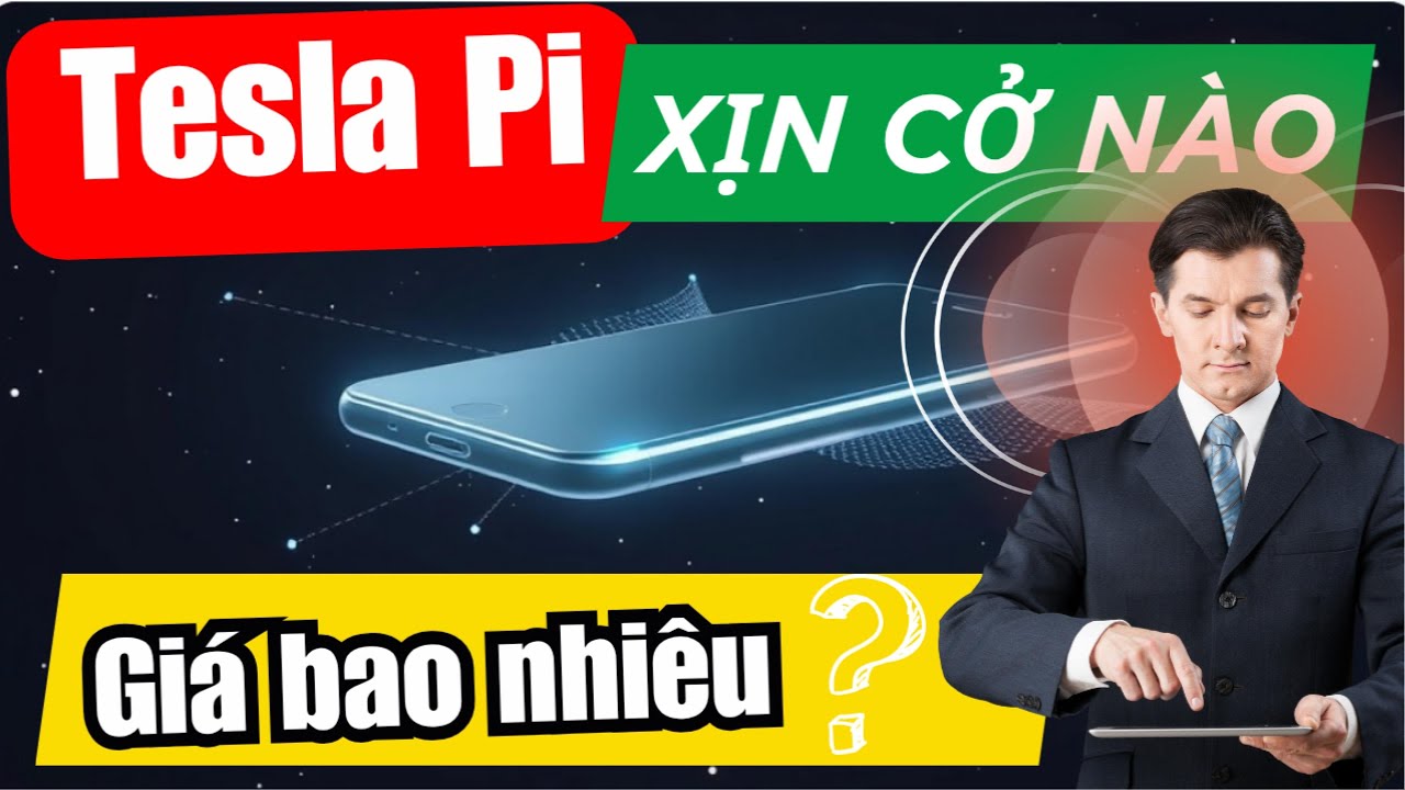 💥Điện Thoại Tesla Pi Của Elon Musk – Xịn Cỡ Nào Mà Gây Sốt Toàn Cầu? | Diệp Tiên Sinh & Tư Duy Mở