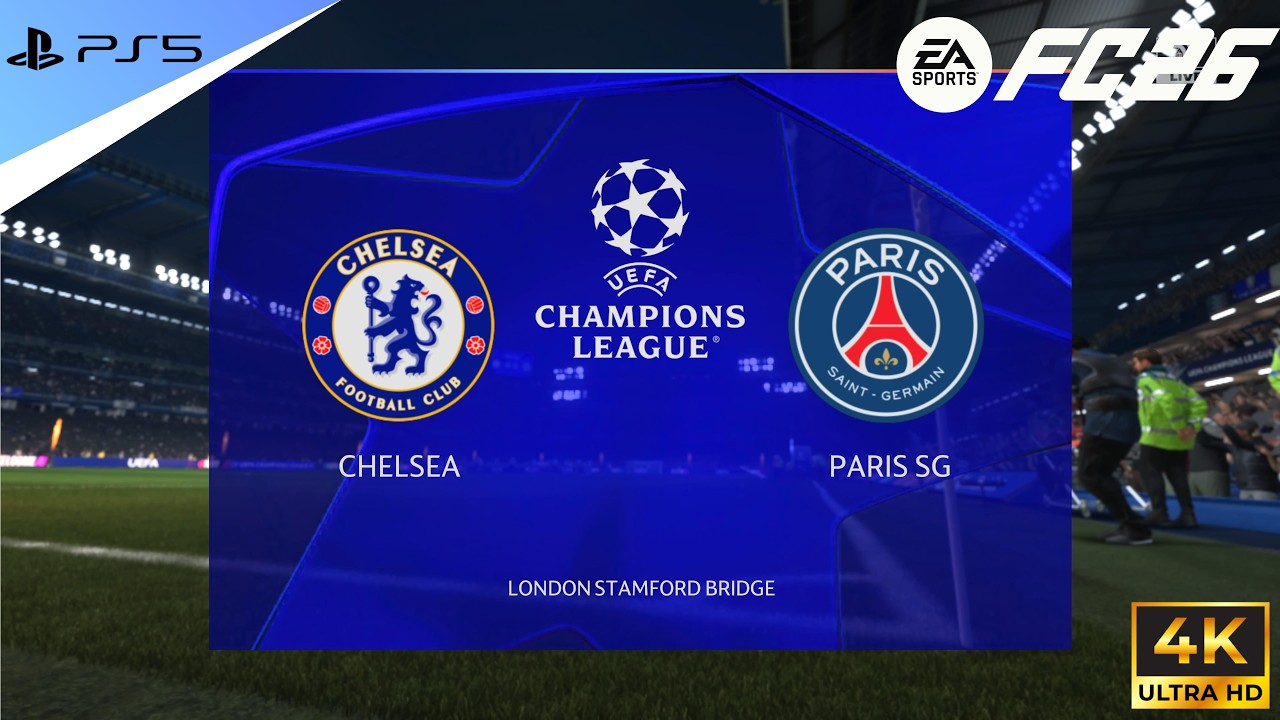 FC Gameplay| Chelsea VS PSG| UEFA Champions League Round of 16| 4K 