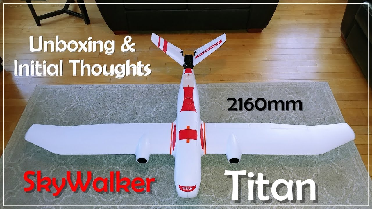 SkyWalker TITAN 🌟 UNBOXING & Initial Thoughts • 2160mm