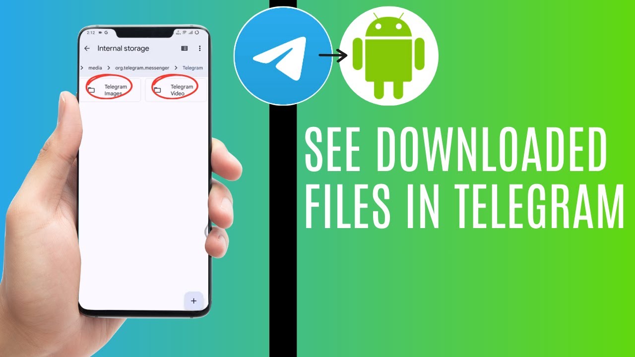 How To See Downloaded Files In Telegram On Android
