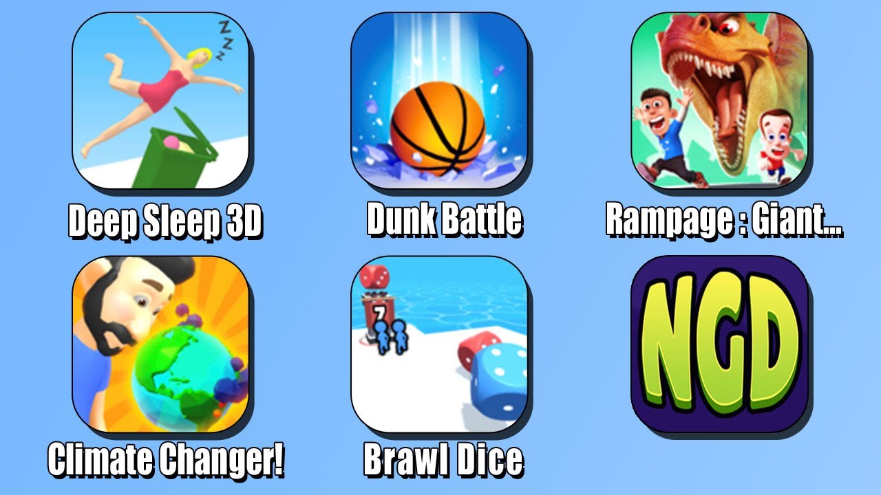 Deep Sleep 3D, Dunk Battle, Rampage : Giant Monsters, Climate Changer!, Brawl Dice | New Games Daily