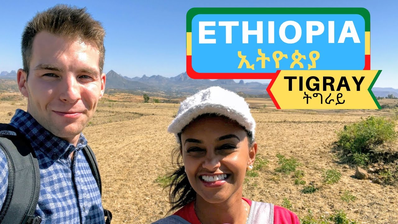 Exploring Ethiopia - Tigray (ትግራይ)