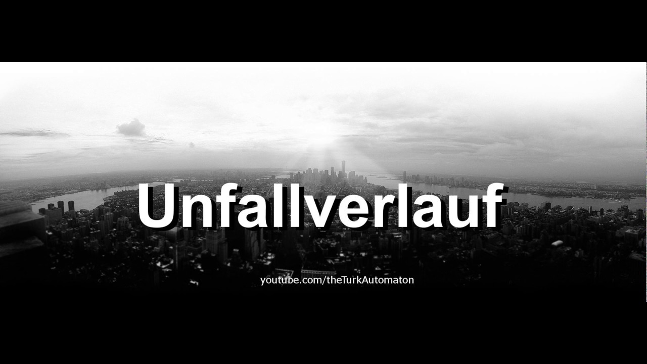 Как произносится Unfallverlauf на немецком языке?