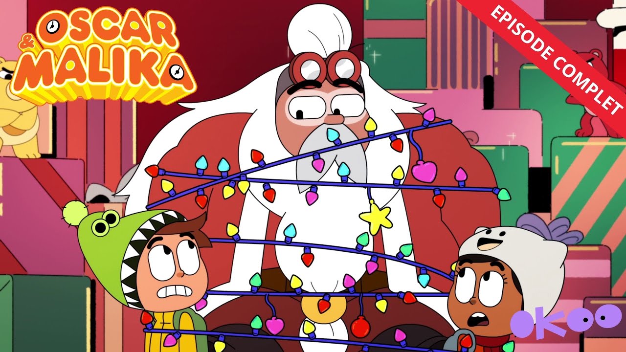 🎅🎄 Oscar & Malika : Le Retour des Doudous - épisode complet de Noël