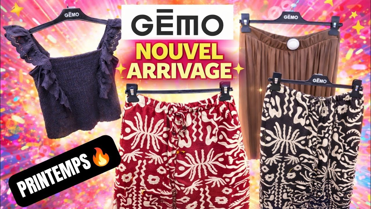 GÉMO Nouvelle Collection Femme Printemps  - 12 mars 2026