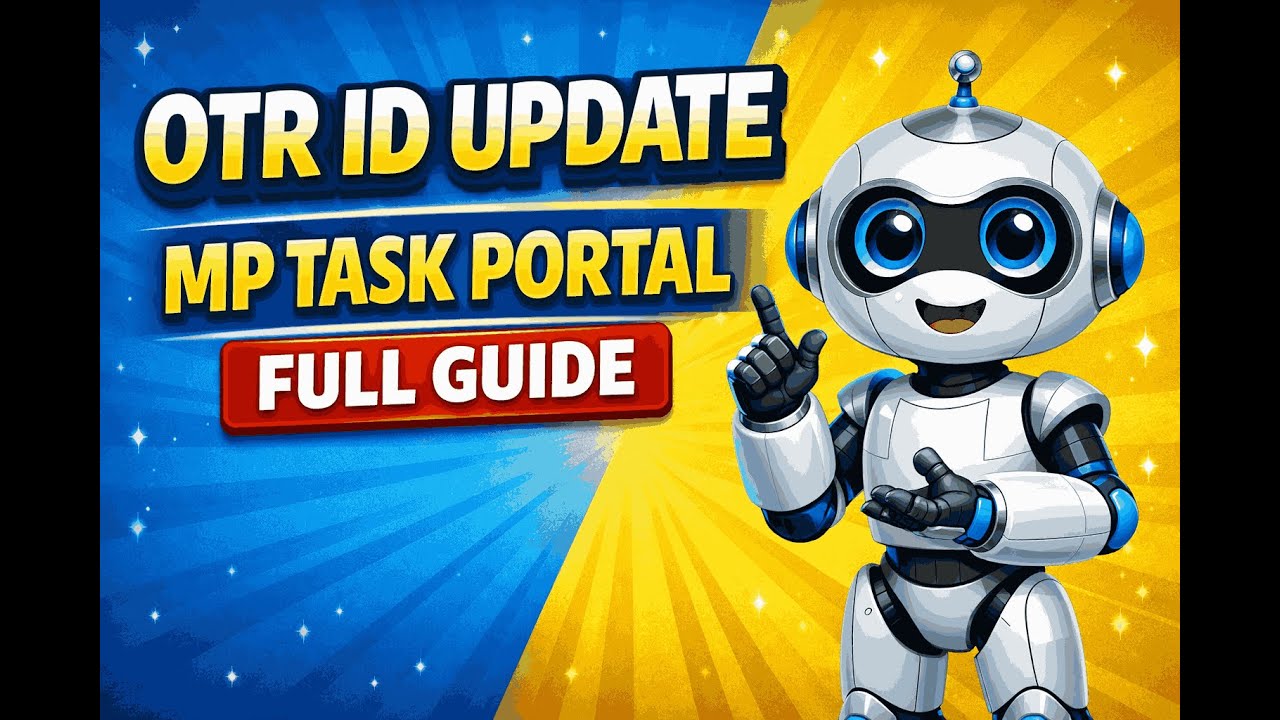 MP Task OTR ID Update Process | Complete Guide for All Students