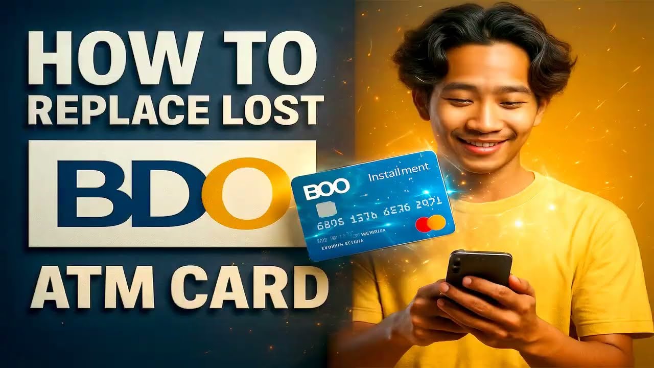 Paano Palitan ang Nawalang BDO ATM Card (2026 Guide) | Step-by-Step + Affidavit of Loss