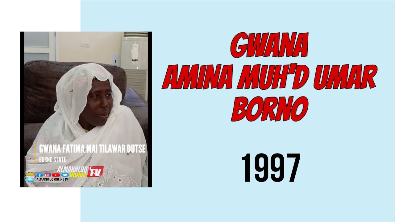 Ƙungiyar Tsofaffin Zakaran Musabaƙar Alƙur’ani ta Nijeriya | Gwana Fatima Muhd Umar Borno