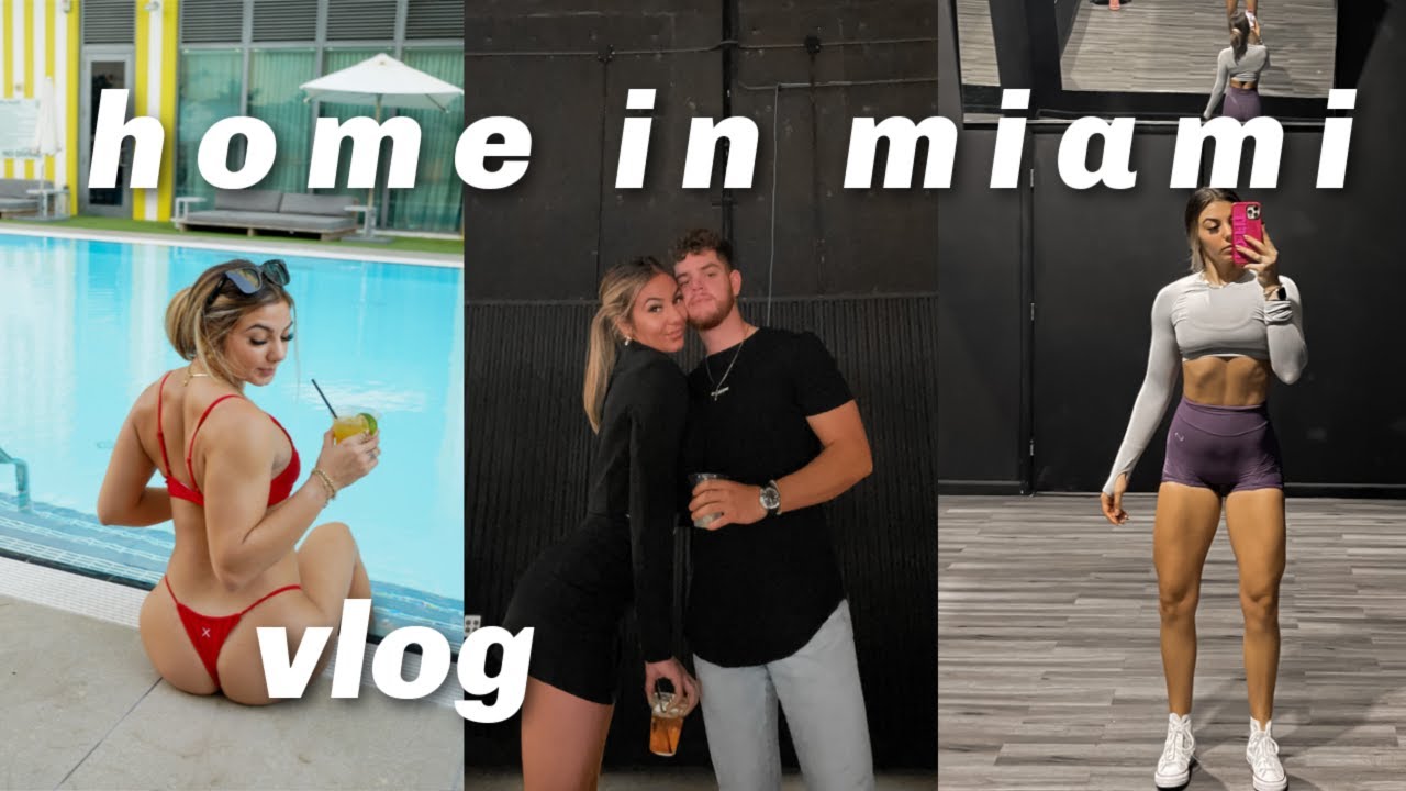 HOMETOWN VLOG | Miami for a week