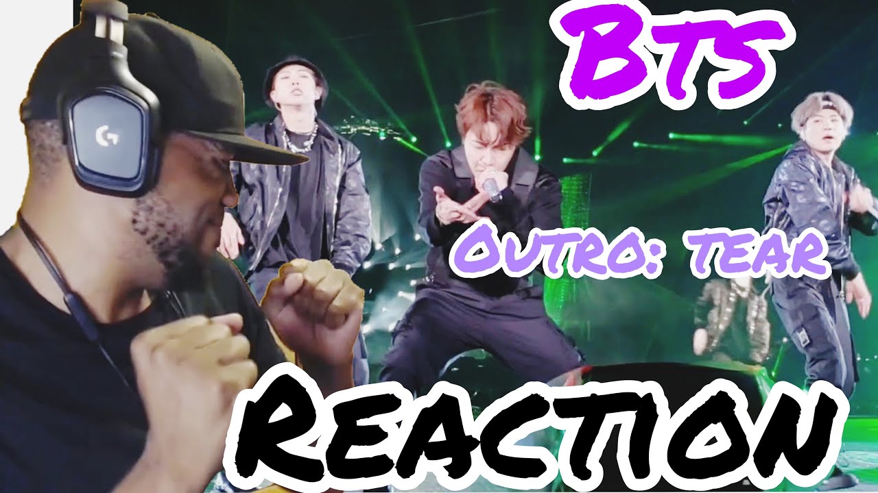 BTS - Outro: Реакция на Tear Live (Уэмбли) Столько ЭНЕРГИИ...💪💪