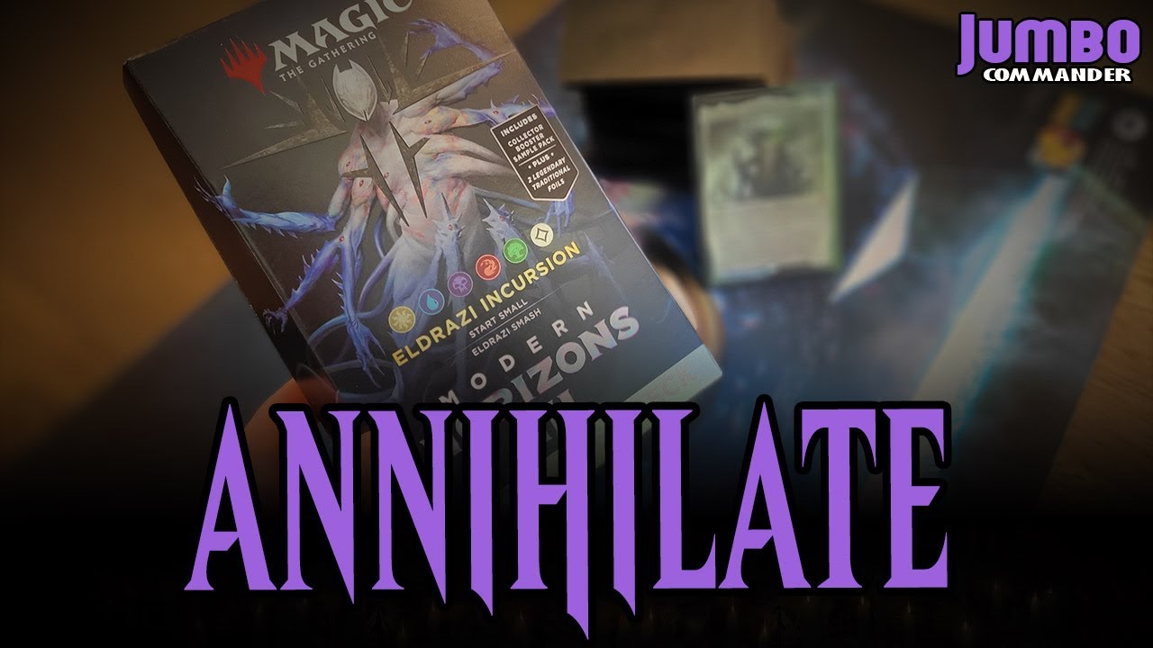Modern Horizons 3 Annihilator Experience Commander Deck Tech