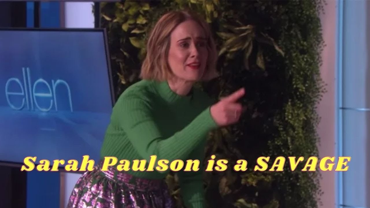 SARAH PAULSON FUNNY MOMENTS | PART 2