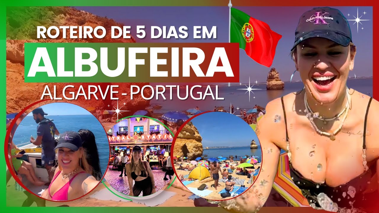 Roteiro em Albufeira no Algarve Portugal: Praias, Cultura e Divers&atilde;o em 5 dias 🇵🇹☀️