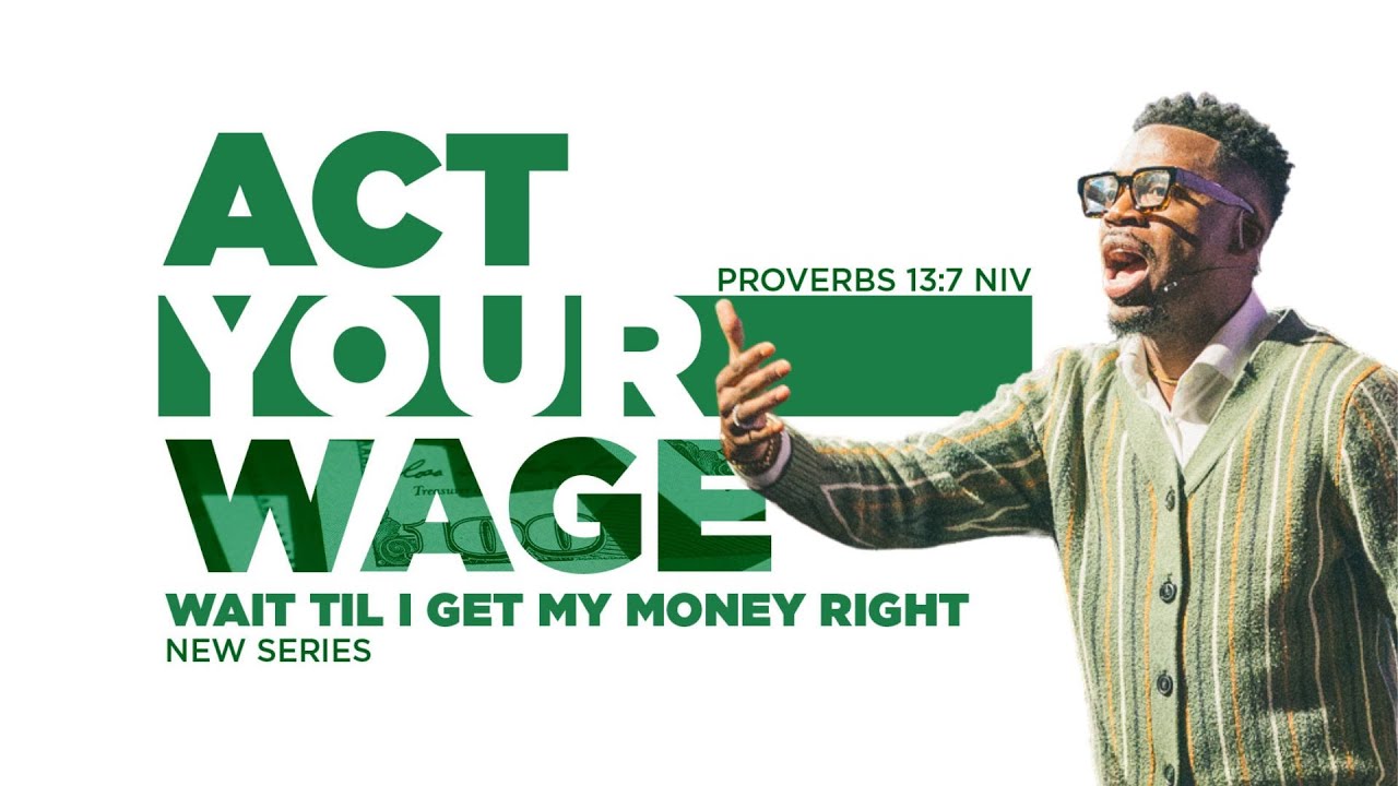 Act Your Wage / Wait Til I Get My Money Right / Hollis Thomas