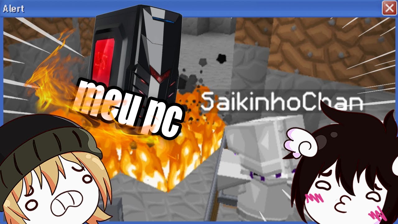Multiplicando itens no mines enquanto meu PC pega fogo