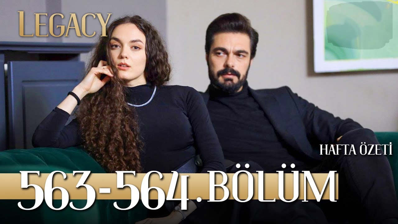 Emanet | 3. Sezon 35. Hafta Özeti