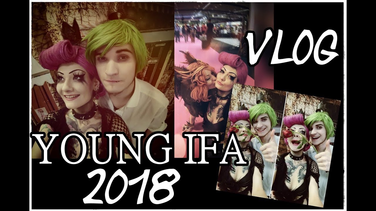 Young IFA 2018 VLOG