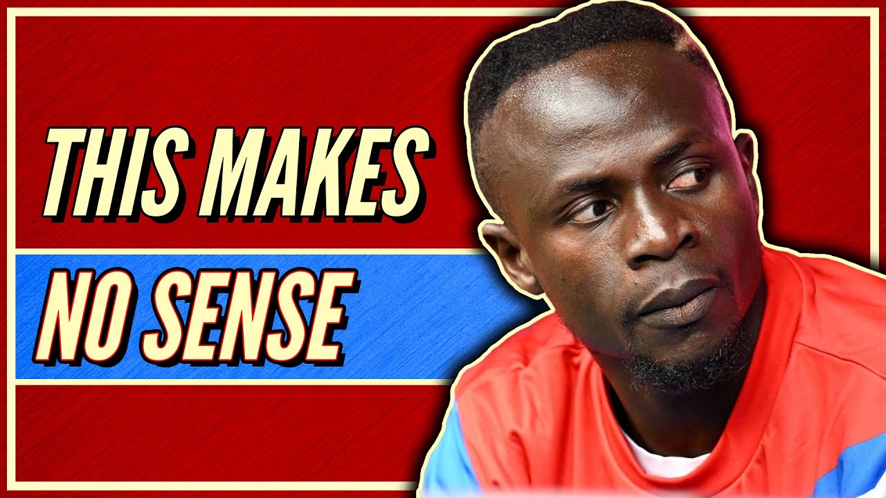 The Very Confusing Sadio Man&eacute; Situation