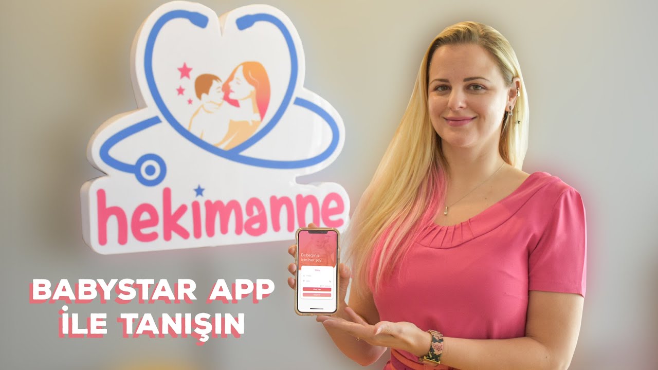 BabyStar App İle Tanışın! | Hekimanne