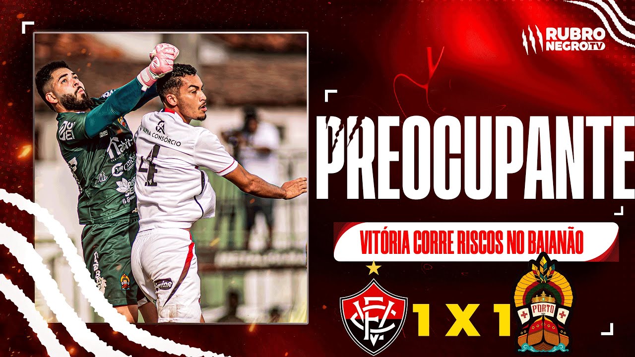 ATUAÇÃO VERGONHOSA PELO BAIANO??? | VITÓRIA VIRGEM NO CAMPEONATO