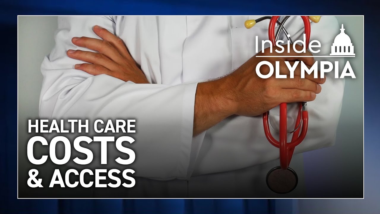 Healthcare Costs and Access in Washington State