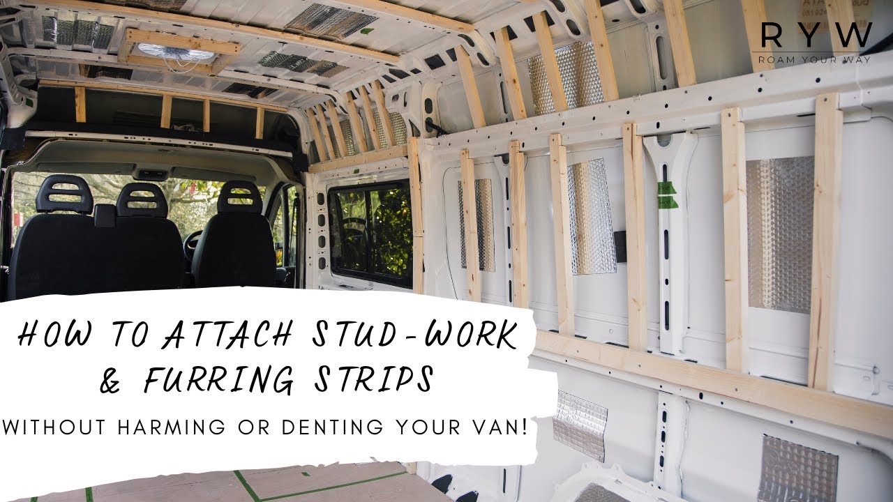 How to attach your STUD-WORK & FURRING STRIPS - WITHOUT HARMING or DENTING your VAN | Ep. 4