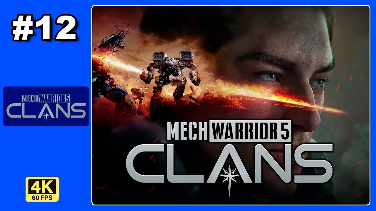 MECHWARRIOR 5 CLANS ► #12