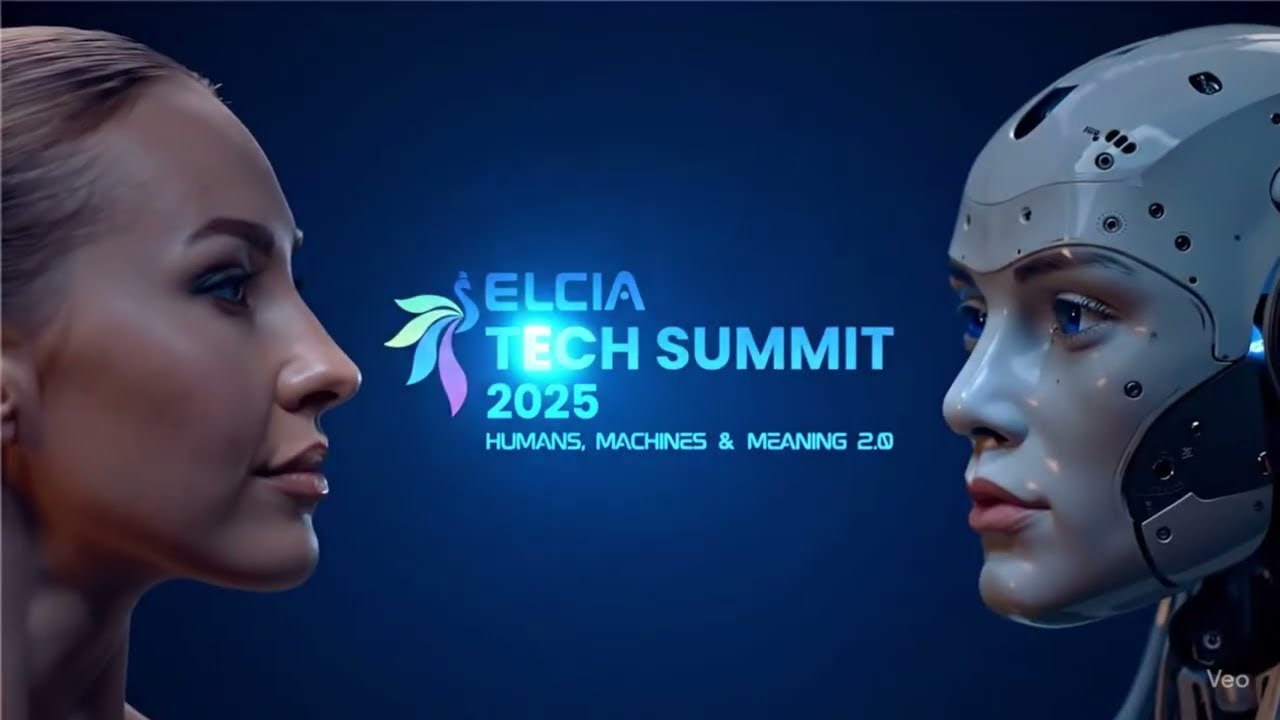 ELCIA Tech Summit 2025 | Humans. Machines. Meaning