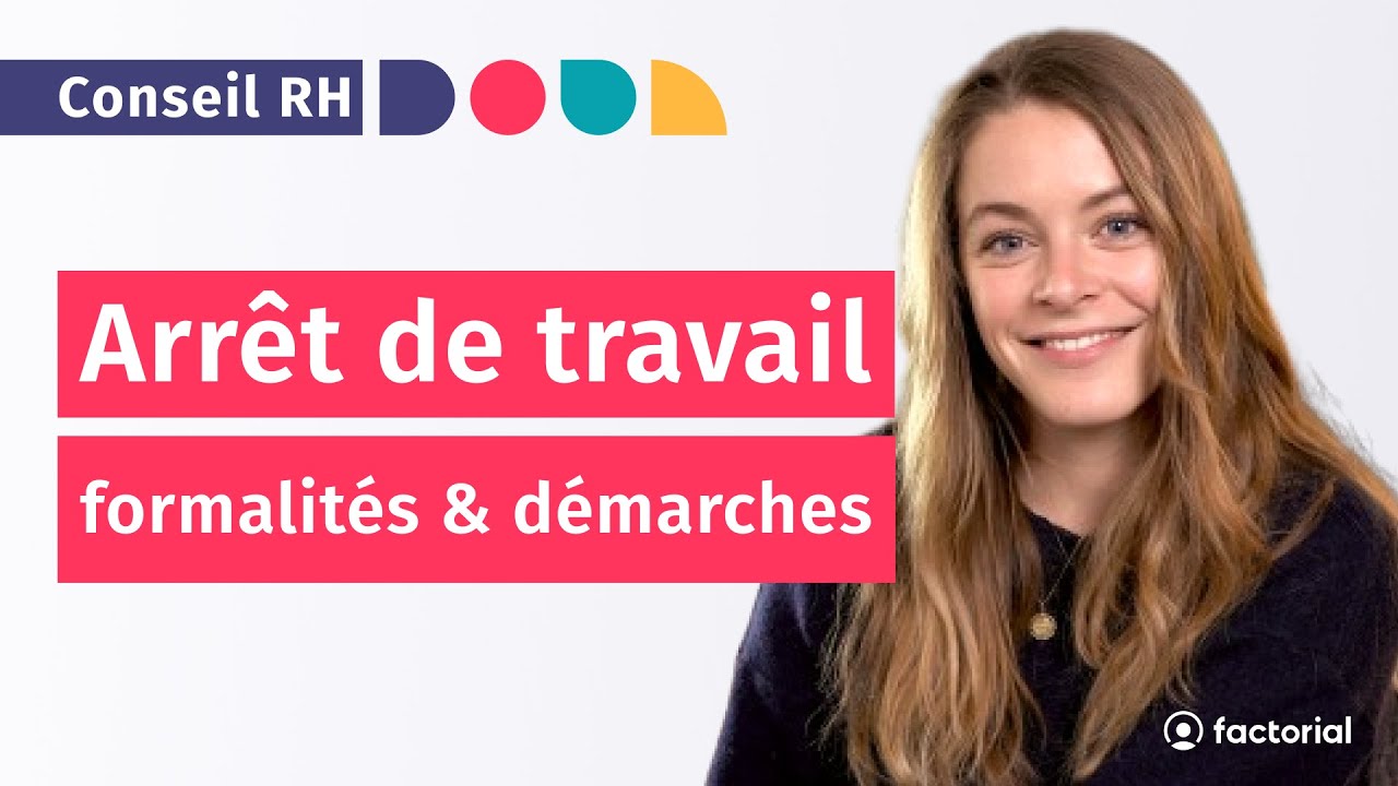 Arrêt de travail : formalités et démarches pour les employeurs