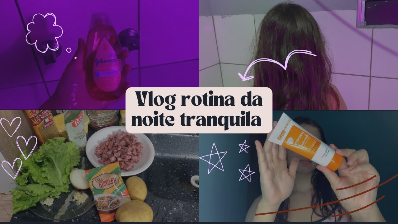 VLOG: MINHA ROTINA NOTURNA/dona de casa +BANHO RELAXANTE/skincare /COZINHANDO💗🌸