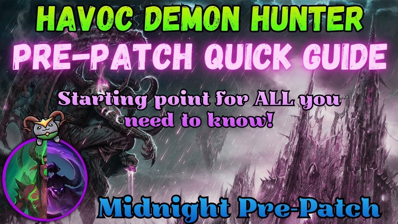 How to play Havoc Demon Hunter in Midnight Pre-Patch | Quick Guide for Rotation and Changes!