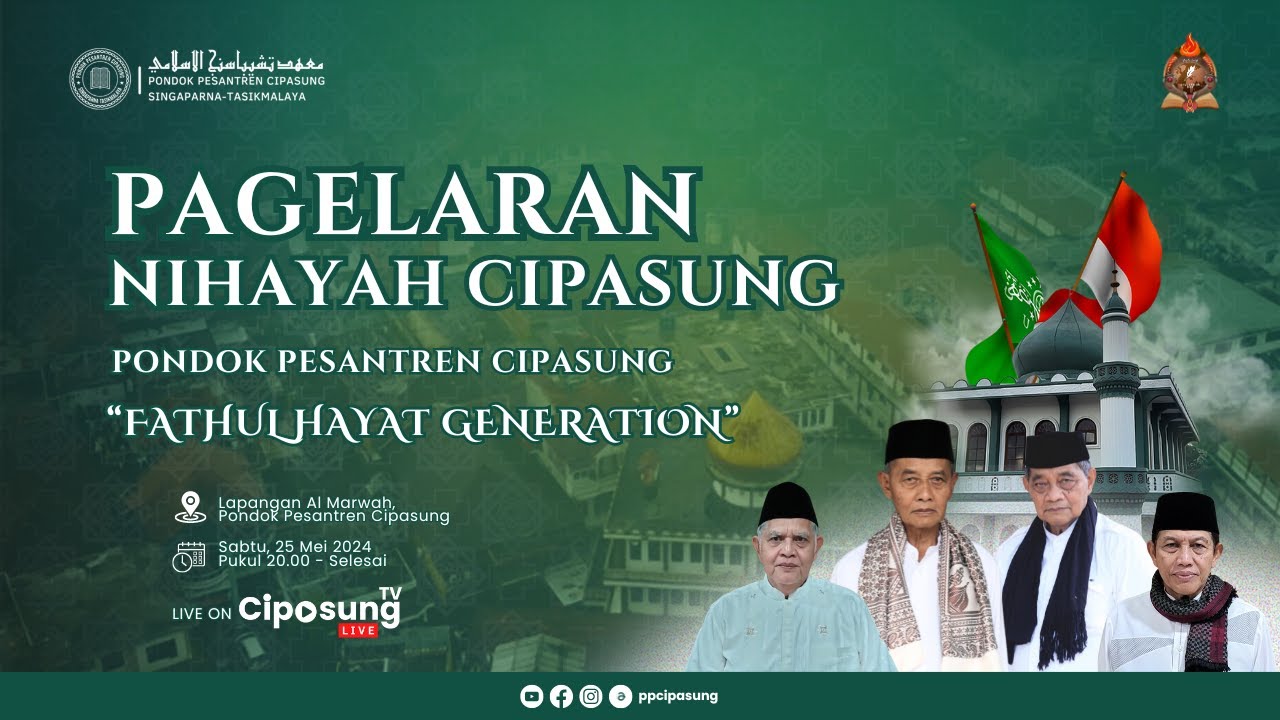 🔴 (LIVE) Pagelaran Nihayah Cipasung - Fathul Hayat Generation - Pondok Pesantren Cipasung