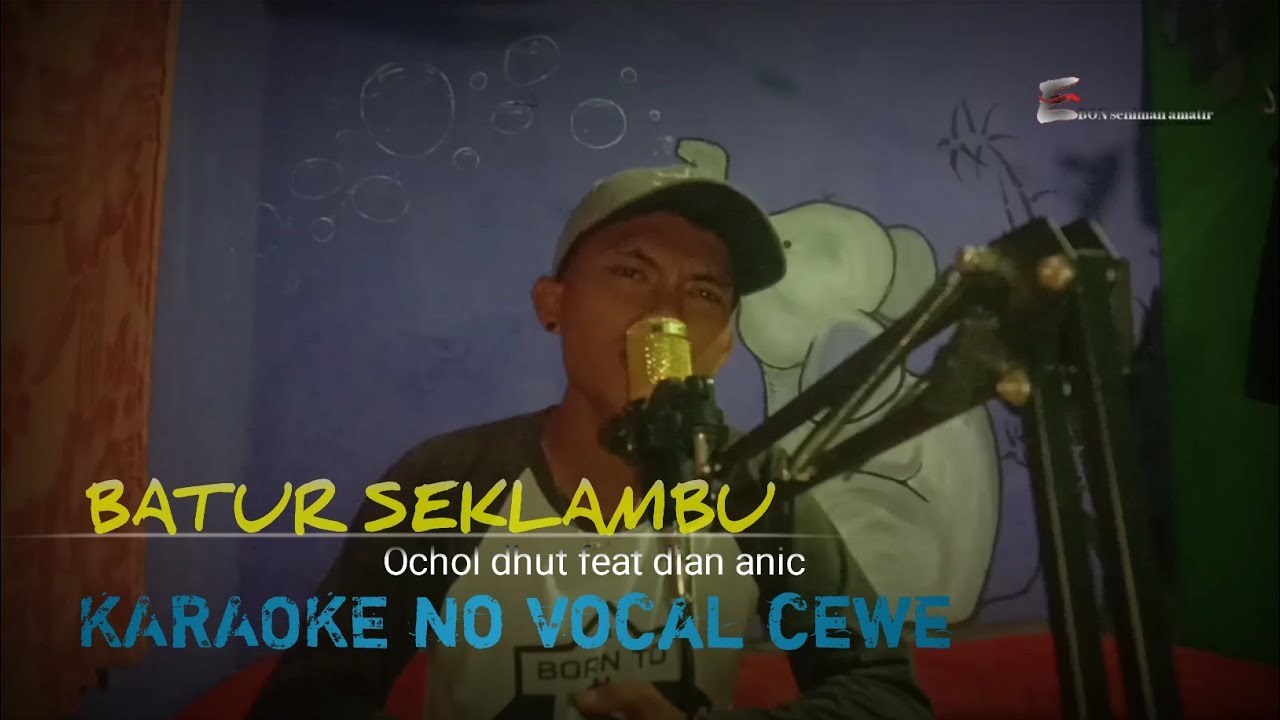 BATUR SEKLAMBU karaoke no vocal cewe cover ebon.