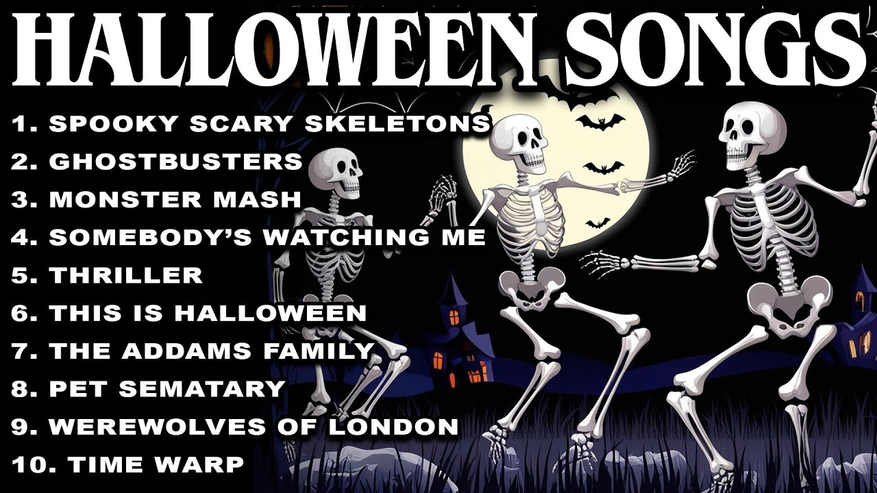 Spooky Scary Skeletons Playlist 💀 Best Halloween Songs 🎃 Halloween Music Playlist