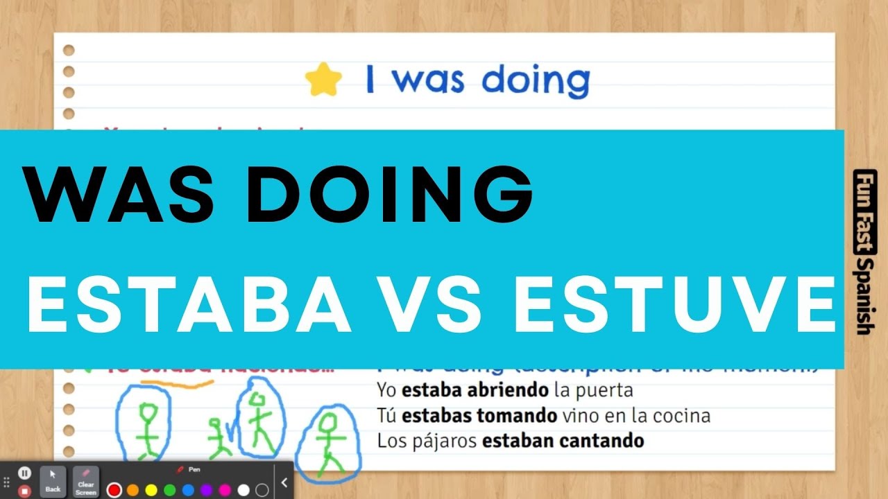 Lesson 118. Was Doing | Estaba Haciendo or Estuve Haciendo? | Past Continuous