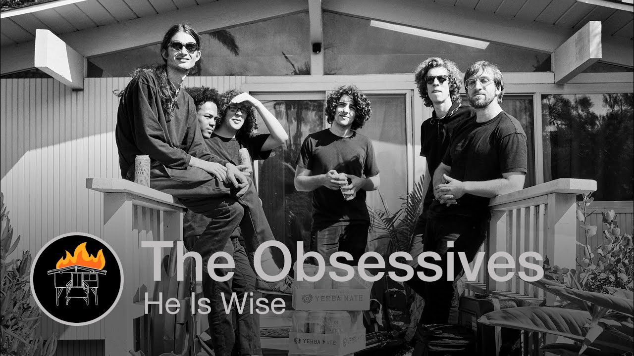 The Obsessives - He is Wise (Half Way Home Session)