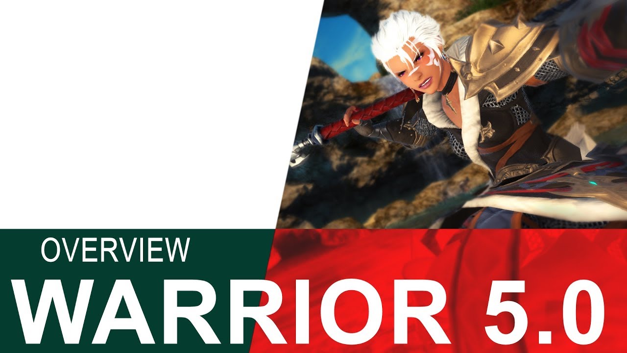 FFXIV 5.0 WARRIOR OVERVIEW - Crazy Healing & Crazy Damage!